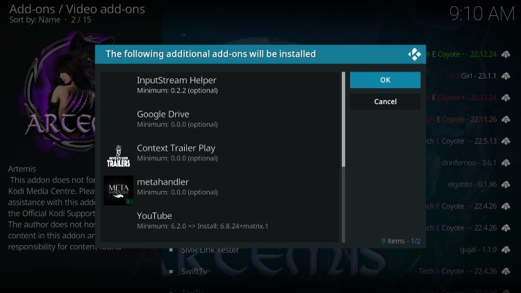 click ok when prompted for artemis kodi addon