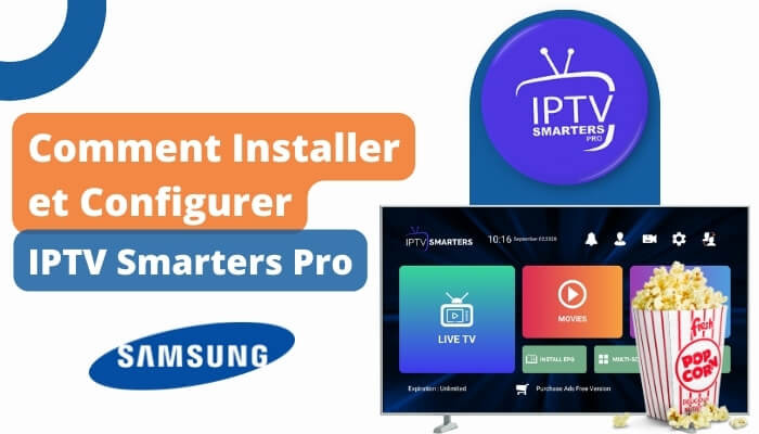 How to Install and Configure IPTV Smarters Pro on a Samsung TV