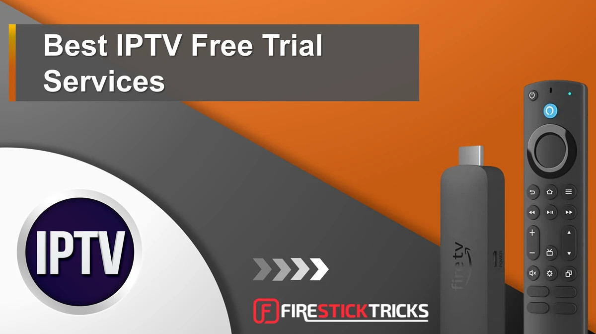 IPTV free trial services